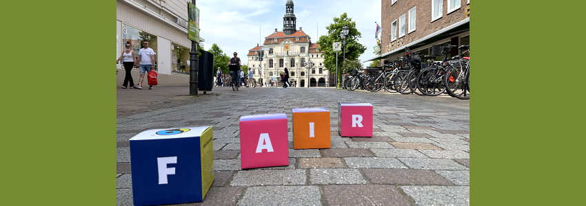 Fairtrade Stadt Lüneburg. Foto: Hansestadt Lüneburg.