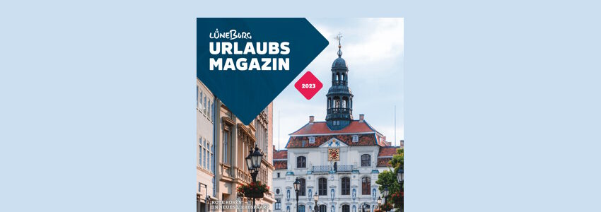 Lüneburg Urlaubsmagazin 2023. Foto: Lüneburg Marketing GmbH.