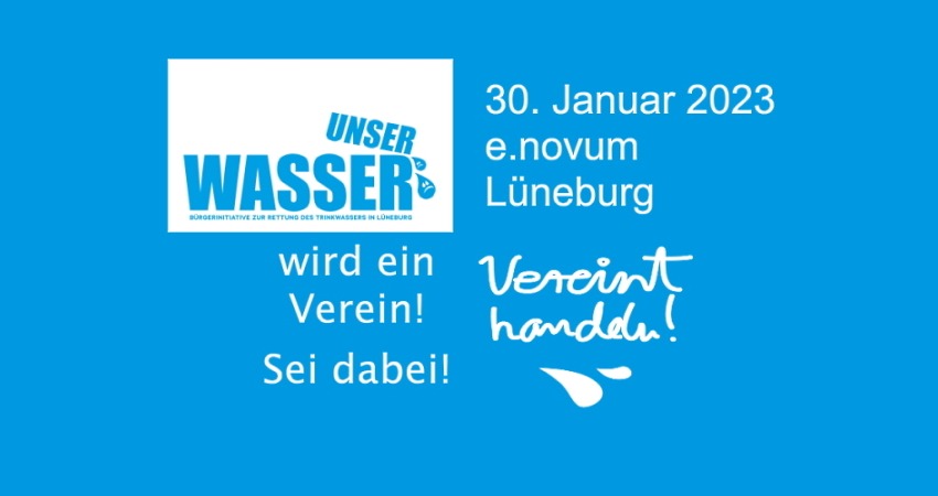 Unser Wasser: Vereinsgründung am 30. Januar 2023. Grafik: Unser Wasser (angepasst).