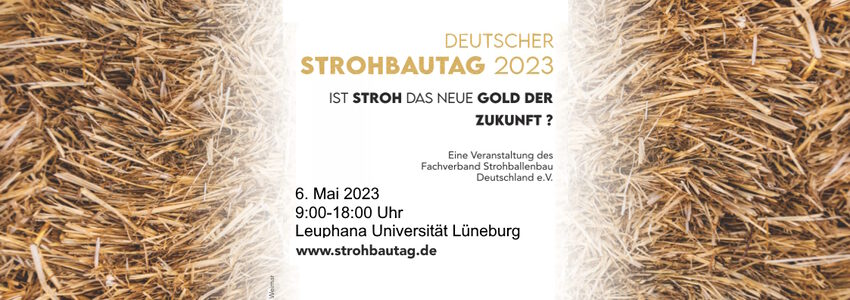 Deutscher Strohbautag am 6. Mai 2023. Grafik: Ziegelhof Architektur Weimar (angepasst).