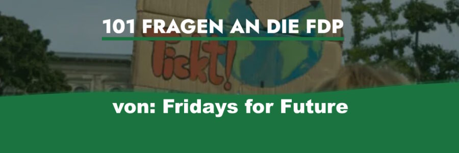 Screenshot: 101 Fragen an die FDP - https://fridaysforfuture.de/101-fragen-an-die-fdp/