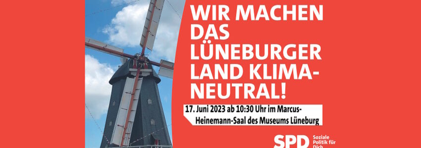 Klimakonferenz SPD Lüneburg, 17.06.2023. Grafik: SPD Lüneburg (angepasst).