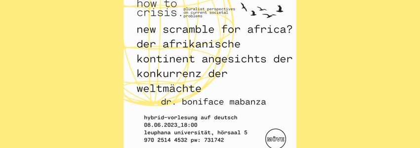 How to crisis Vorlesung 7: Der afrikanische Kontinent. Dr. Boniface Mabanza, 08.06.2023 - Sharepic.