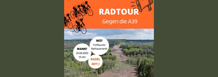 Klimaentscheid Lüneburg: Radtour gegen A39 am 25.06.2023. Sharepic.