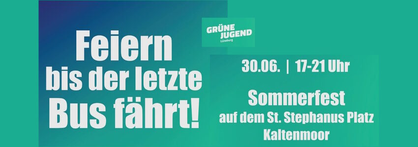 Sommerfest Grüne Jugend Lüneburg, 30.06.2023 - Sharepic.