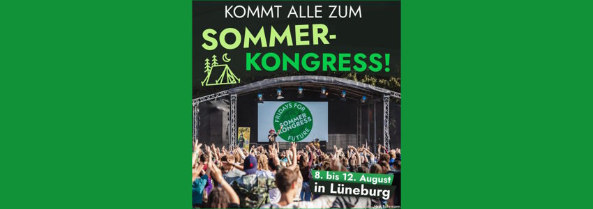 Sommerkongress Fridays for Future, 8.-12. August 2023 in Lüneburg. Sharepic.