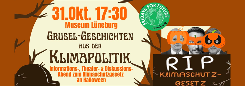 Fridays for Future Lüneburg: Veranstaltung am 31.10.2023. Sharepic.