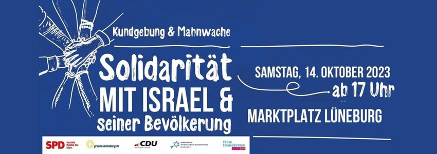 Solidaritätskundgebung mit Israel am 14.10.2023 in Lüneburg. Plakat (angepasst).