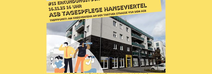 Erkundungstour im Hanseviertel am 16.11.2023. Grafik: Quartiersmanagement Hanseviertel.