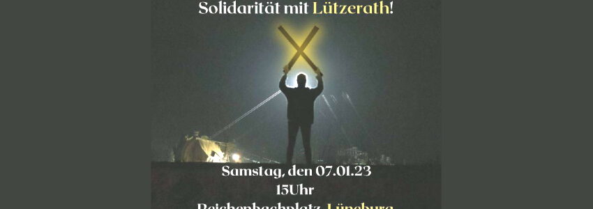 Solidaritätsdemonstration mit Lützerath am 7. Januar 2023. Sharepic.