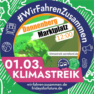 Sharepic Klimastreik am 1. März 2024 in Danneberg.