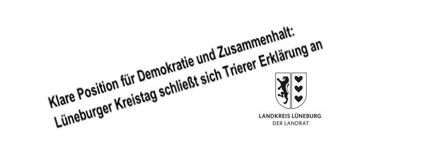 Lüneburger Kreistag schließt sich Trierer Erklärung an. 15.02.2024. Grafik: Pressemeldung (angepasst).