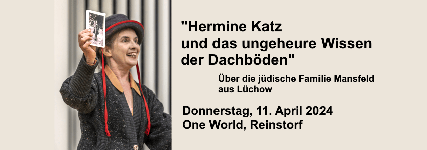 Hermine Katz, April 2024. Foto: Freie Bühne Wendland.