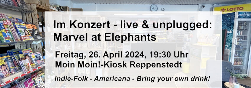 Moin Moin!-Kiosk Reppenstedt, Konzert 26.04.2024. Foto: Nils Aulike.