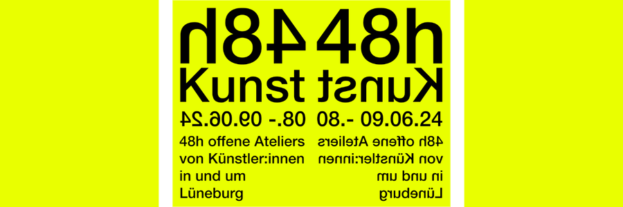 48h Kunst: Offene Ateliers in und um Lüneburg am 8./9. Juni 2024. Grafik: Sharepic (angepasst).