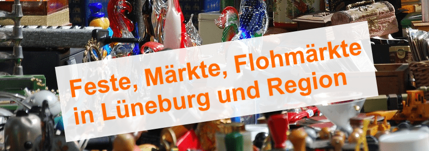 Feste, Märkte, Flohmärkte in Lünebrg und Region. Grafik: Lüne-Blog.