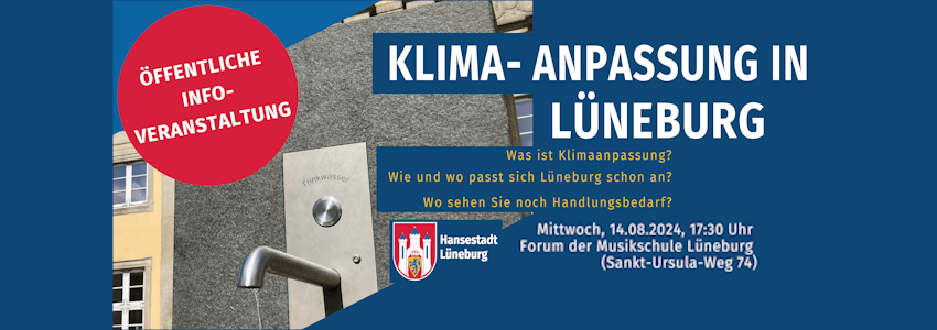 Klimaanpassung in Lüneburg – Öffentliche Infoveranstaltung 14.08.2024. Grafik: Hansestadt Lüneburg (angepasst).