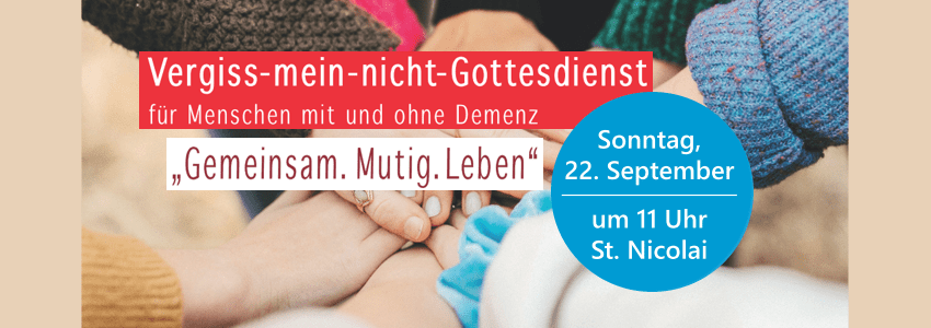 Einladung Demenz-Gottesdienst am 22.04.2024 - Grafik: Ev.-luth. Kirchenkreis Lüneburg - Plakat (angepasst).