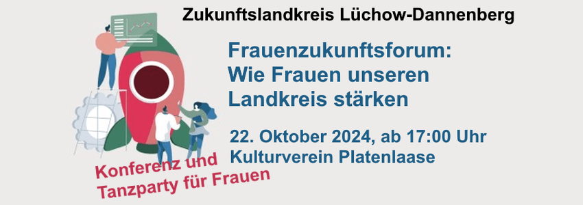 Lüchow-Dannenberg: Frauenzukunftsforum – Wie Frauen unseren Landkreis stärken, 22.10.2024. Grafik: Landkreis Lüchow-Dannenberg.