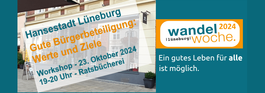 Workshop Bürgerbeteiligung, Hansestadt Lüneburg, 23.10.2024.