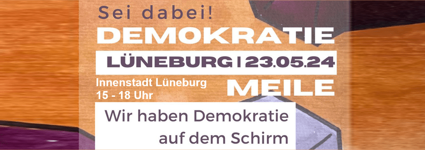 Demokratiemeile Lüneburg. Sharepic (angepasst).