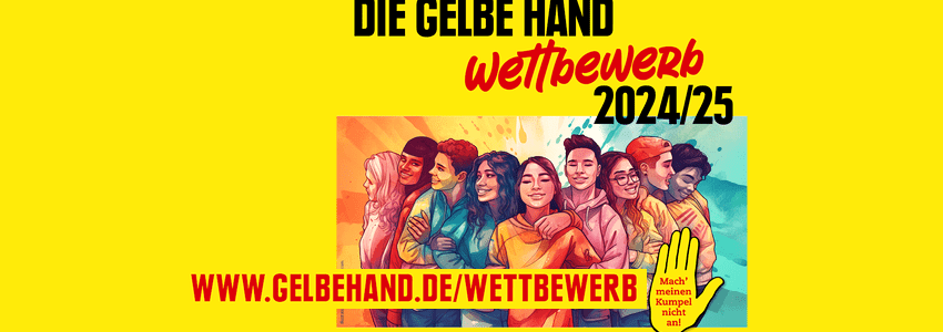 Wettbewerb "Die Gelbe Hand" 2024/25. Sharepic (angepasst).