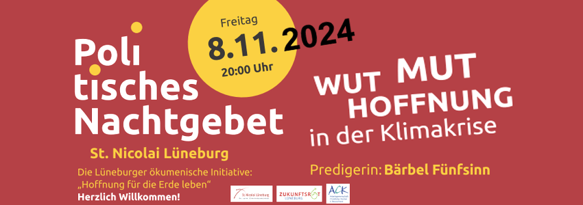 Politisches Nachtgebet, 8.11.2024. Grafik: Flyer (angepasst).