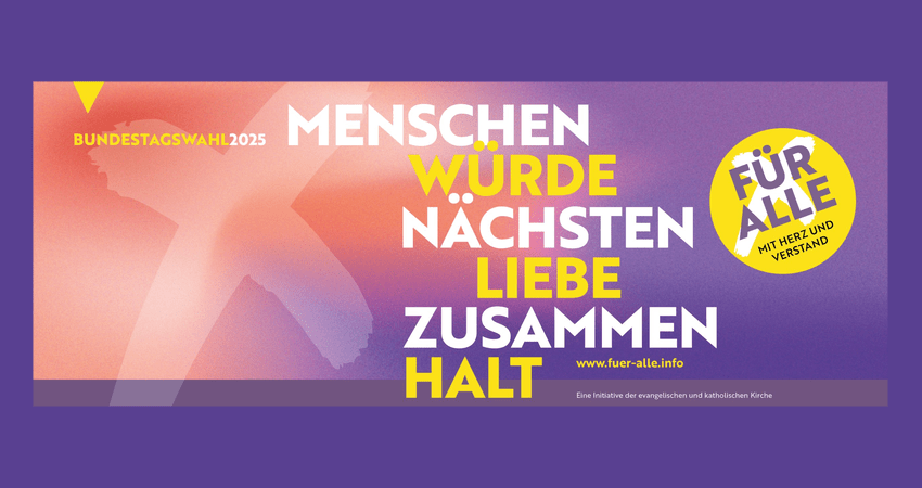 Grafik: Initiative zur Bundestagswahl von evangelischer und katholischer Kirche: „Für alle. Mit Herz und Verstand“ - https://fuer-alle.info/