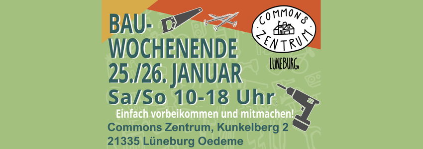 Commons Zentrum am 25./26. Januar: Bauwochenende. Grafik: Sharepic (angepasst).