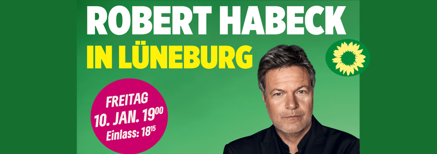 Robert Habeck in Lüneburg am 10. Januar 2024. Grafik: BÜNDNIS 90/DIE GRÜNEN Kreisverband Lüneburg (angepasst).