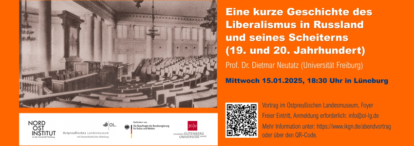 Eine kurze Geschichte des Liberalismus in Russland und seines Scheiterns (19. und 20. Jahrhundert). 15.01.2025, Grafik: Nordostinstitut Lüneburg.