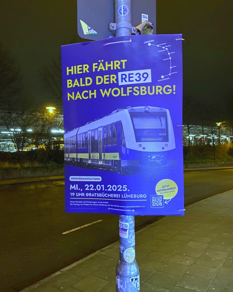 Plakataktion Fridays for Future Lüneburg und Fördervereins Jeetze(l)talbahn e.V., Januar 2025. Foto: FFF Lüneburg.