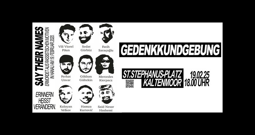 Say their Names: Gedenkkundgebung 5 Jahre nach dem rassistischen Anschlag in Hanau am 19. Februar 2025 in Lüneburg Kaltenmoor. Grafik: Plakat (angepasst).