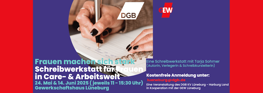 Schreibwerkstatt Lüneburg, 24. Mai, 14. Juni 2025. Grafik: Plakat DGB Lüneburg (angepasst).