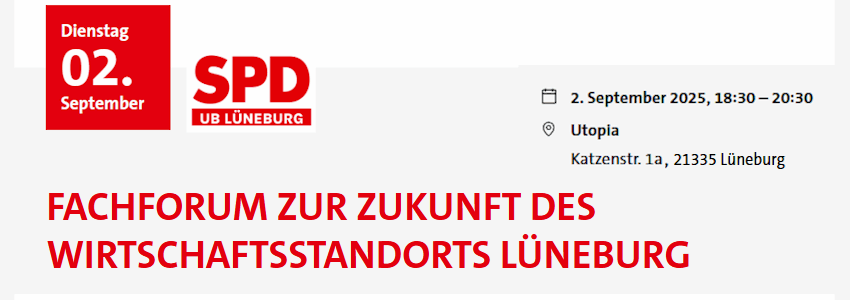 Grafik: SPD Lüneburg (Screenshot). Fachforum Wirtschaftsstandort Lüneburg, 2. September 2025.