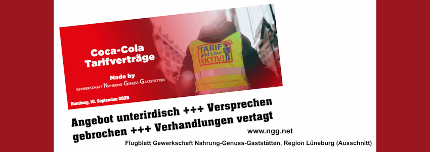 Gewerkschaft NGG Region Lüneburg: Flugblatt zu Tarifverhandlungen, 10.09.2025 (Ausschnitt).
