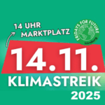 Grafik: Sharepic. Klimastreik wieder am Freitag, 14. November 2025, in Lüneburg.