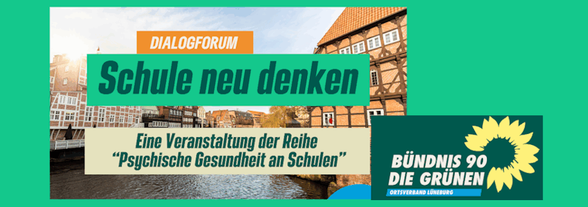 Grafik: Grüne Lüneburg. Veranstaltungen "Schule neu denken".