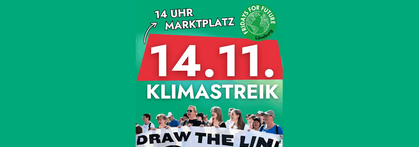 Grafik: Sharepic. Klimastreik wieder am Freitag, 14. November 2025, in Lüneburg.