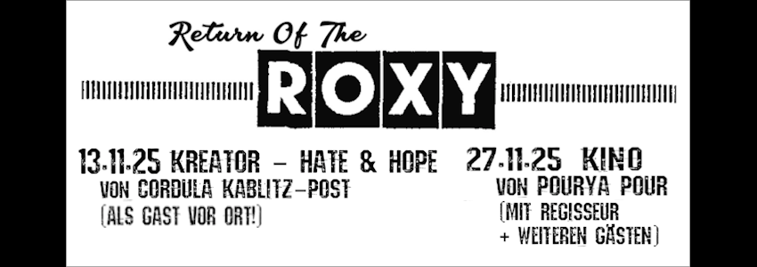 Grafik: Return of the Roxy. Vorstellungen im November 2025.