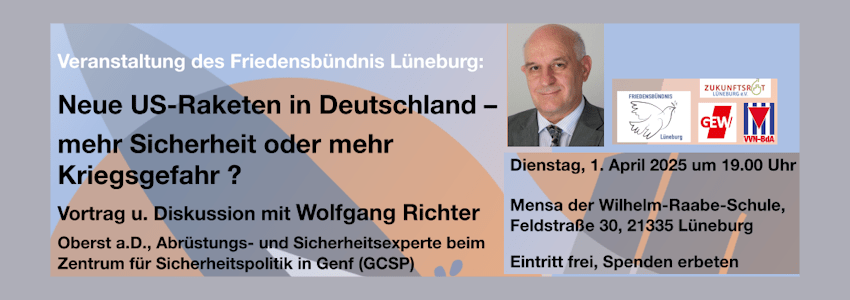 Friedensbündnis Lüneburg: US-Raketen in Deutschland. Einladung zum Vortrag am 01.04.2025. Grafik: Plakat (angepasst).