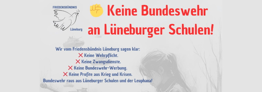 Grafik: Friedensbündnis Lüneburg - Sharepic. Keine Bundeswehr an Lüneburger Schulen.