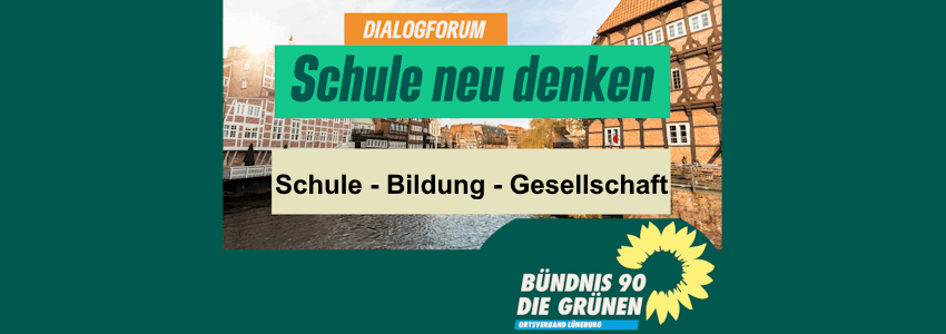 Grafik: Grüne Lüneburg. Veranstaltungen "Schule neu denken".