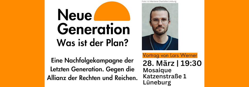 Neue Generation: Vortrag Lars Werner, 28.03.2025. Grafik: Flyer.