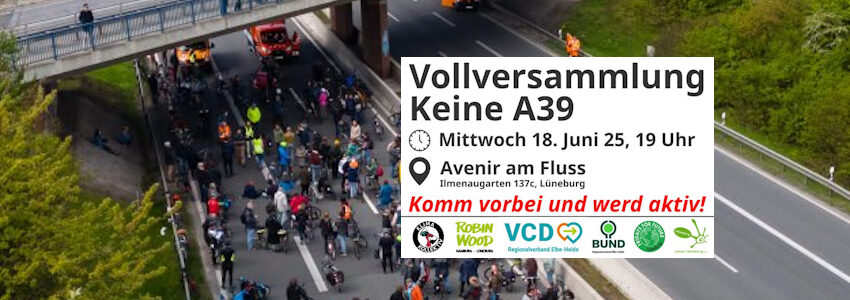 Grafik: Sharepic. Vollversammlung "Keine A39" am 18.06.2025.