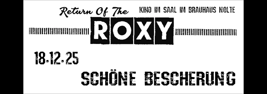 Grafik: Return of the Roxy. Vorstellung im Dezember 2025.