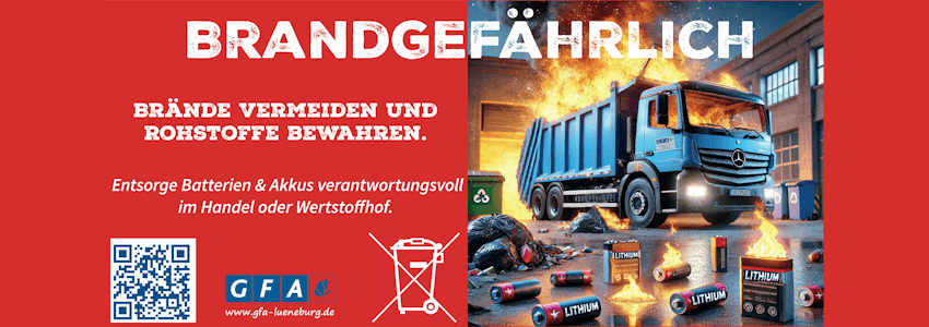 Grafik: GfA Lüneburg. Brandgefährlich - Brände vermeiden und Akkus richtig entsorgen. Plakat.
