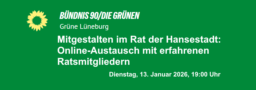 Grafik: Grüne Lüneburg - Sharepic (angepasst). Einladung zum Info-Treffen am 13. Januar 2026.