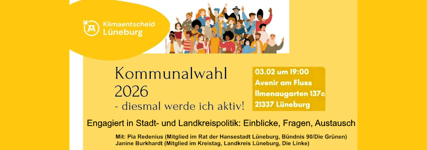 Grafik: Klimaentscheid Lüneburg (angepasst) Kommunalwahl 2026: Aktiv in Stadt- und Landkreispolitik - Austausch am 3. Februar 2026.