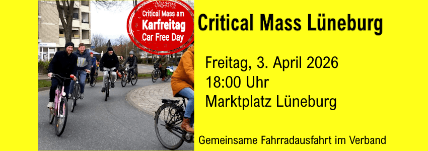 Foto: Critical Mass Lüneburg. Sharepic, angepasst, 3. April 2026.